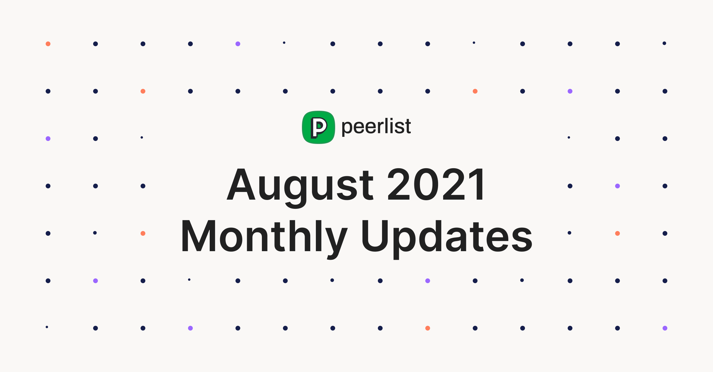 Peerlist August Release • 08.2021