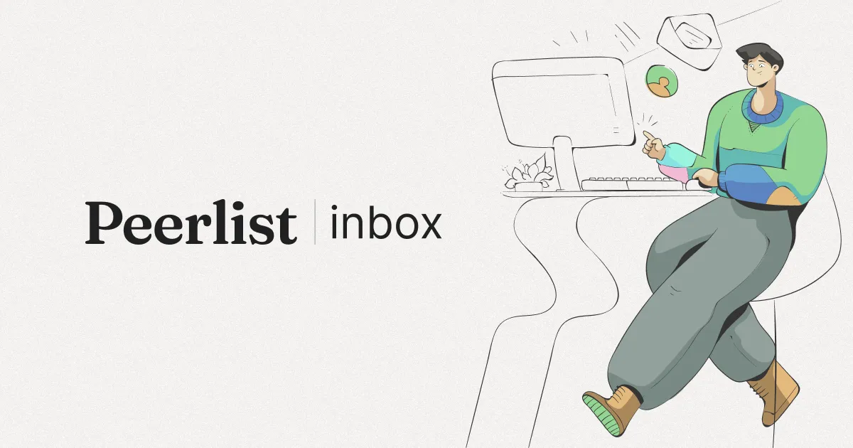 📫 Introducing Peerlist Inbox